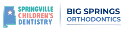 Springville Children’s Dentistry & Big Springs Orthodontics